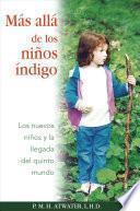 libro Mas Alla De Los Ninos Indigo/ Beyond The Indigo Children